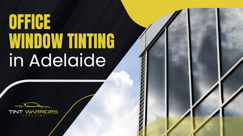 Window tint removal Adelaide